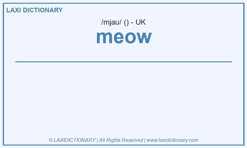 Definition meow in British English