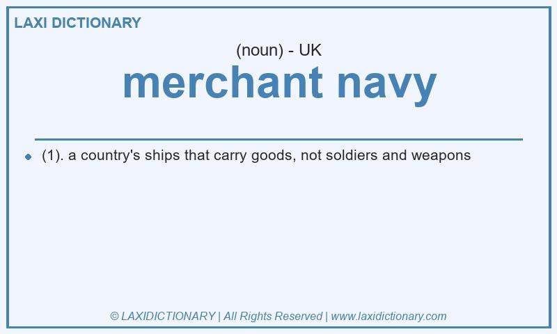 Definition merchant navy in British English