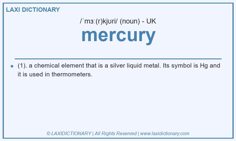 Definition mercury in British English