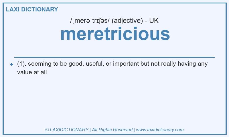 Definition meretricious in British English