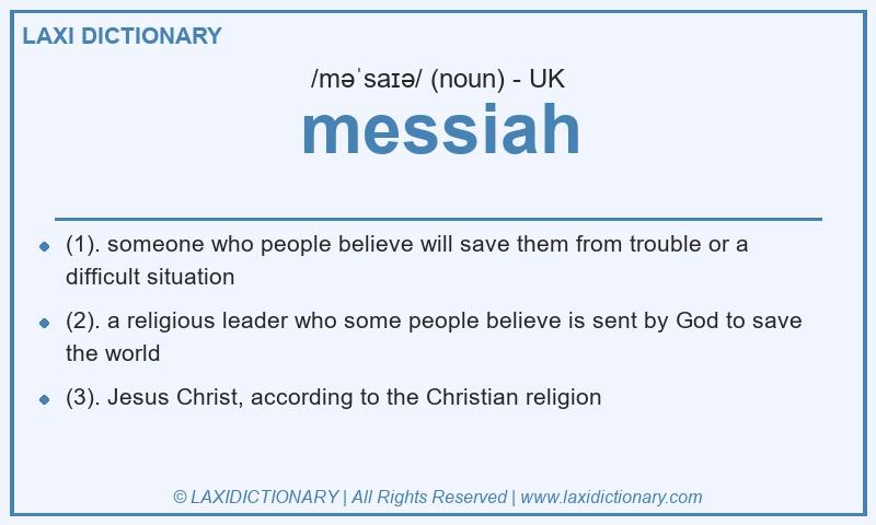 Definition messiah in British English