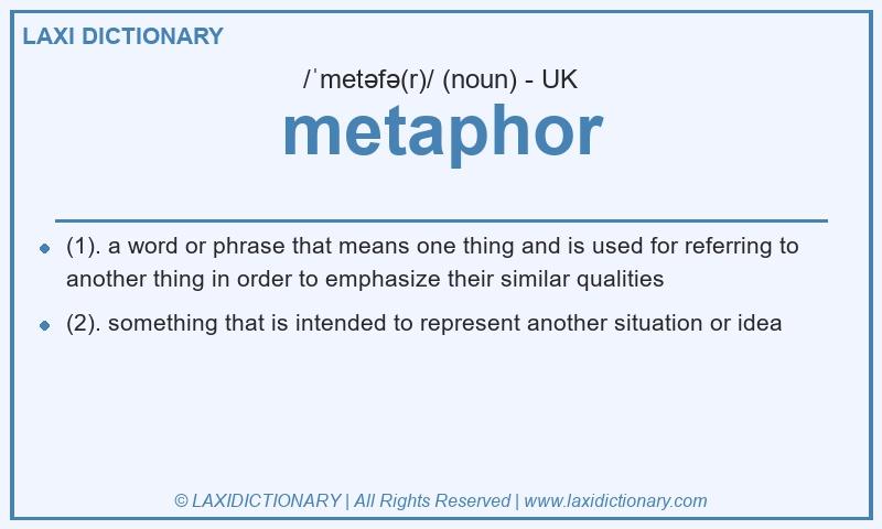 Definition metaphor in British English