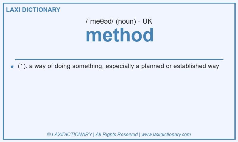 Definition method in British English