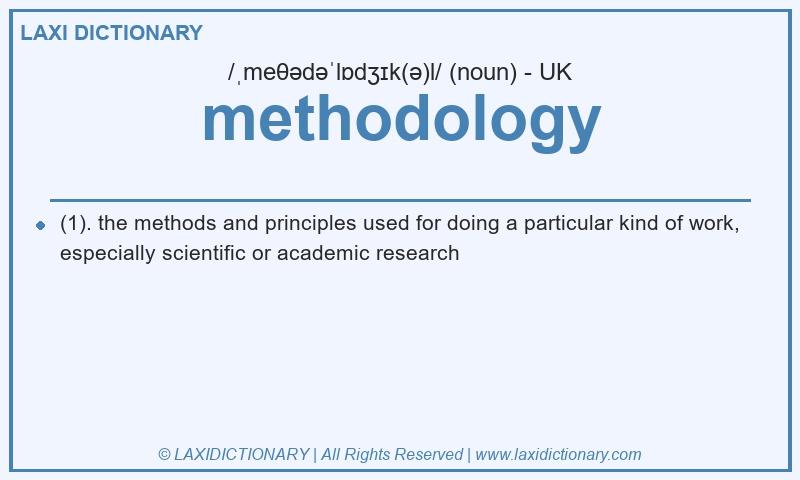 Definition methodology in British English
