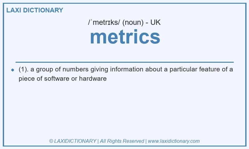 Definition metrics in British English