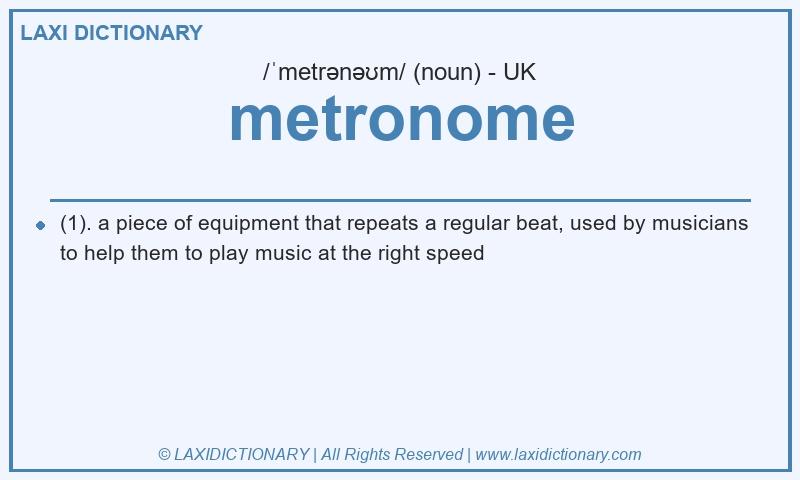 Definition metronome in British English