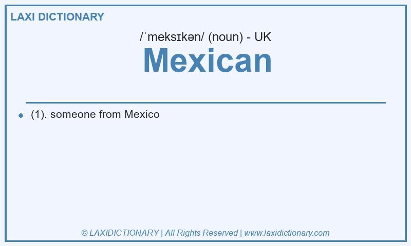 Definition Mexican in British English