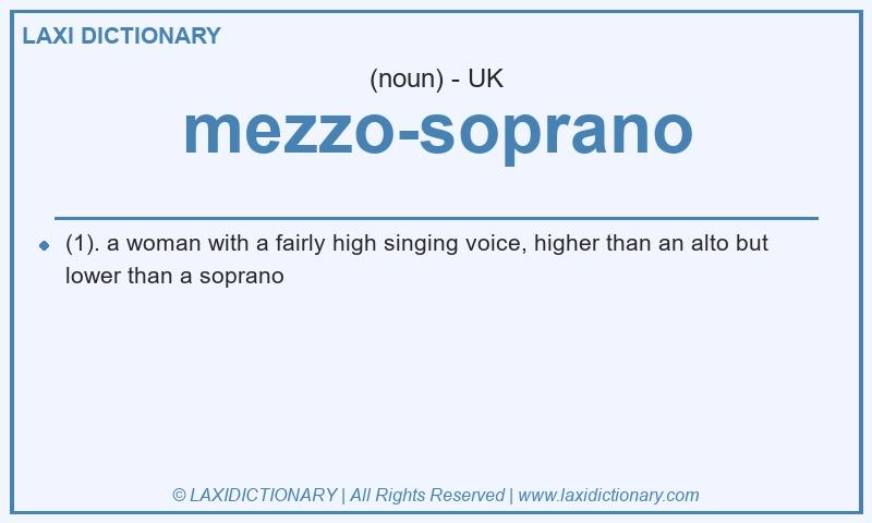 Definition mezzo-soprano in British English