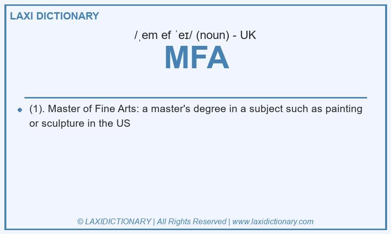 Definition MFA in British English
