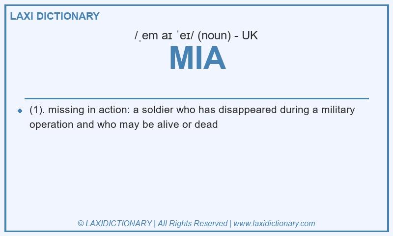 Definition MIA in British English