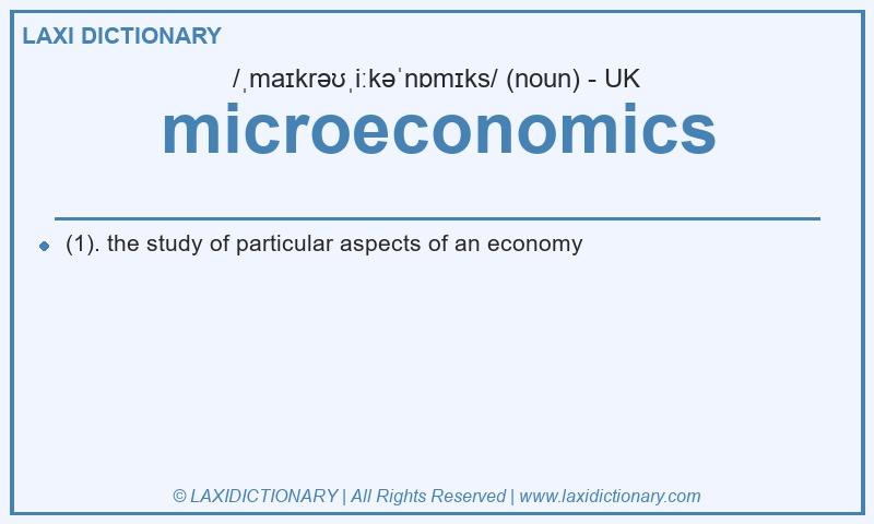 Definition microeconomics in British English