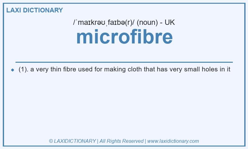 Definition microfibre in British English