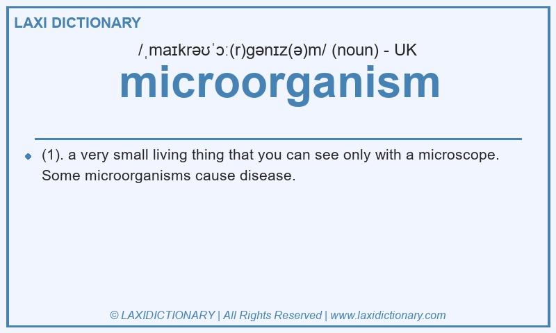 Definition microorganism in British English