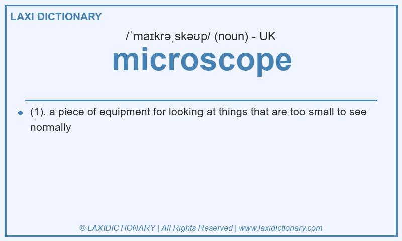 Definition microscope in British English