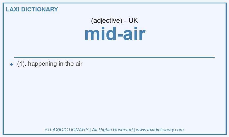 Definition mid-air in British English