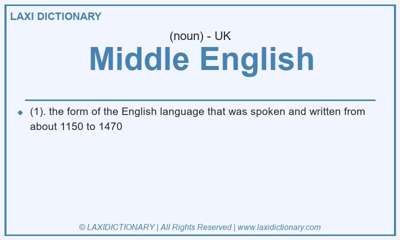 Definition Middle English in British English