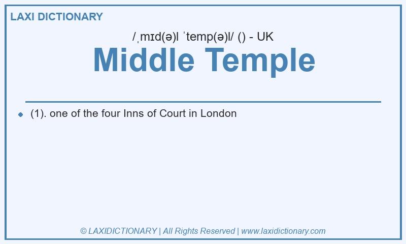 Definition Middle Temple in British English