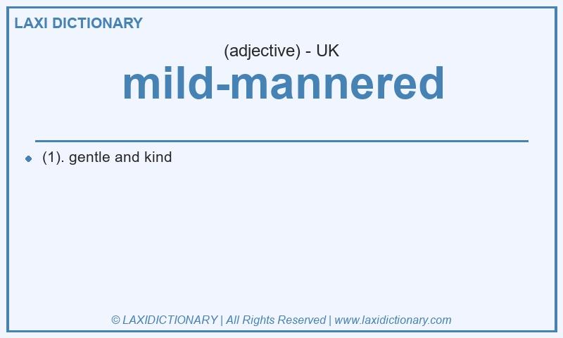 Definition mild-mannered in British English