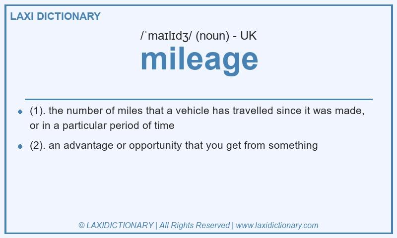 Definition mileage in British English