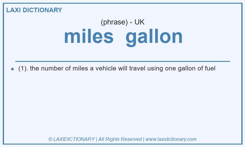 Definition miles  gallon in British English