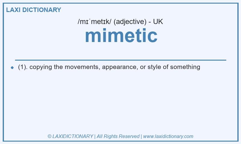 Definition mimetic in British English