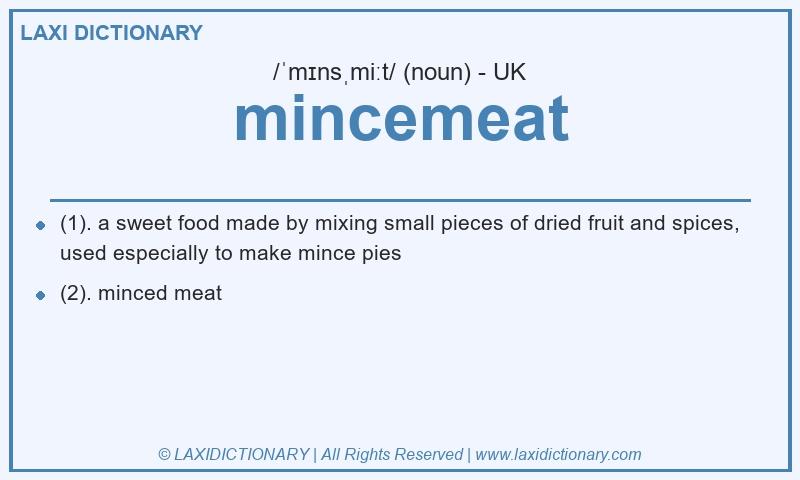 Definition mincemeat in British English