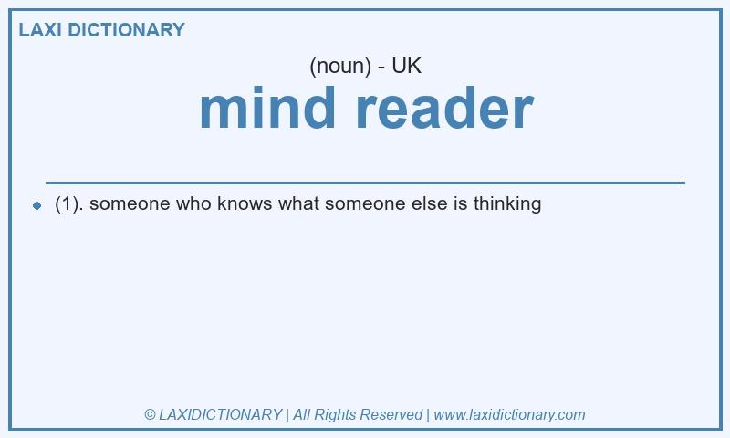 Definition mind reader in British English