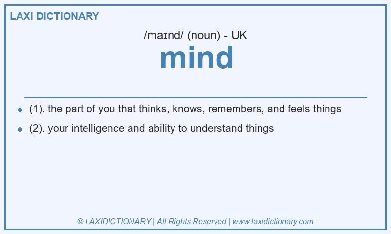 Definition mind in British English
