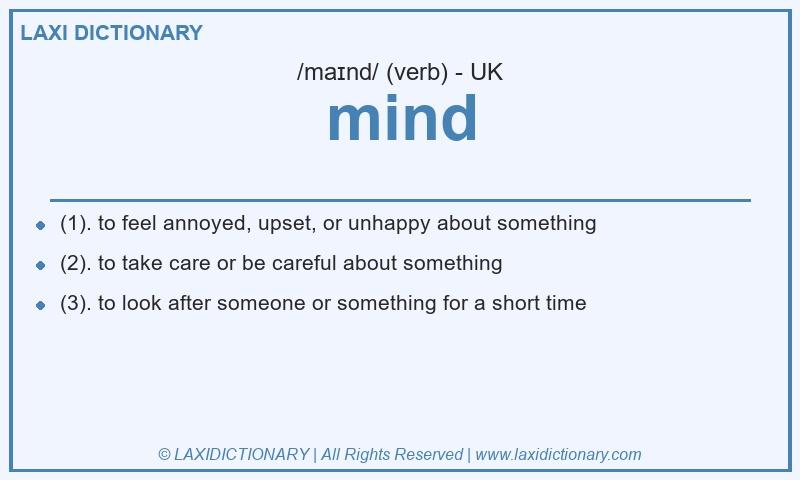 Definition mind in British English