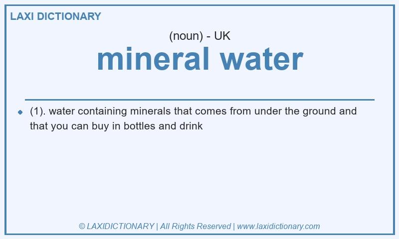 Definition mineral water in British English