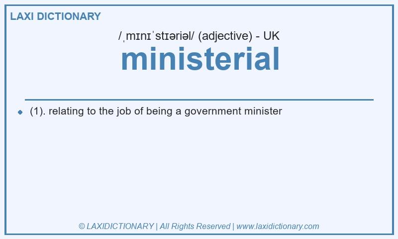 Definition ministerial in British English