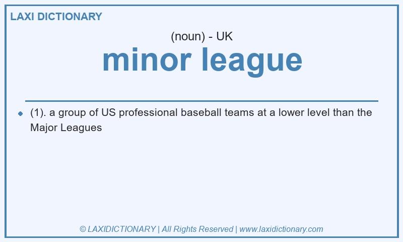 Definition minor league in British English