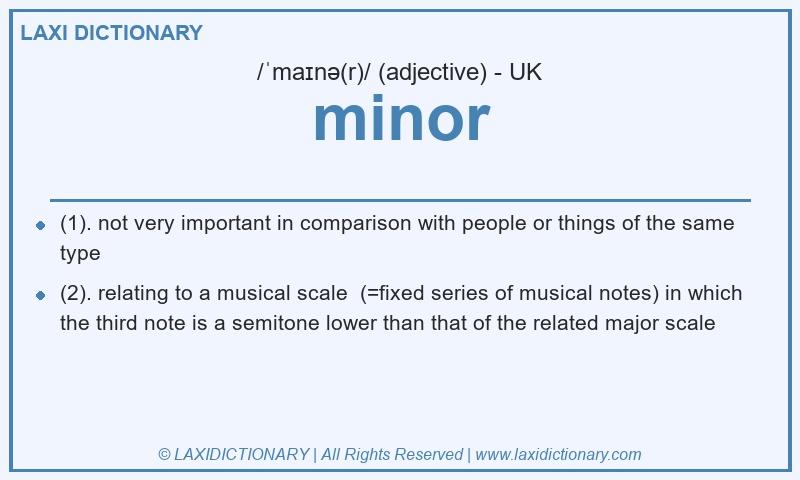 Definition minor in British English