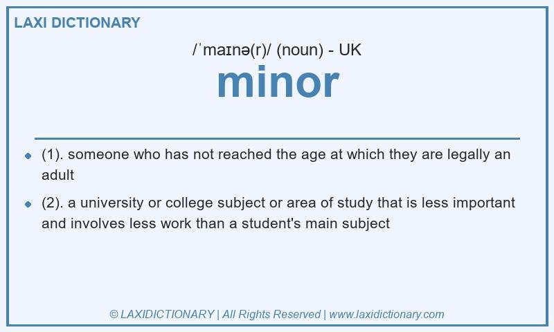 Definition minor in British English