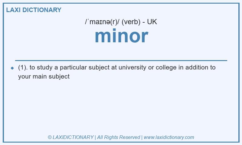Definition minor in British English