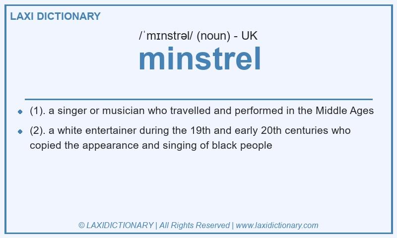 Definition minstrel in British English