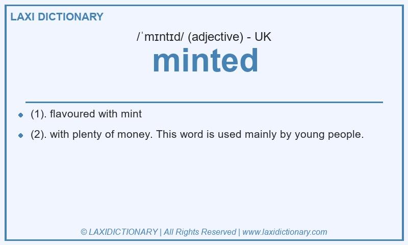 Definition minted in British English