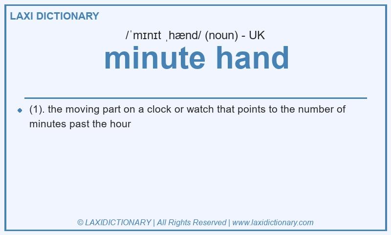 Definition minute hand in British English
