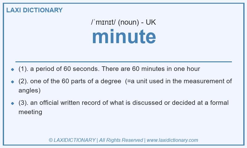 Definition minute in British English