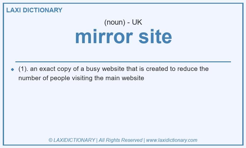 Definition mirror site in British English