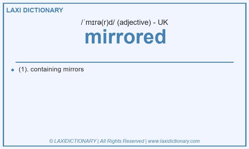 Definition mirrored in British English