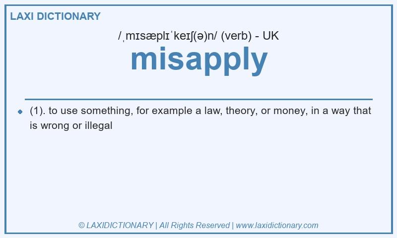 Definition misapply in British English