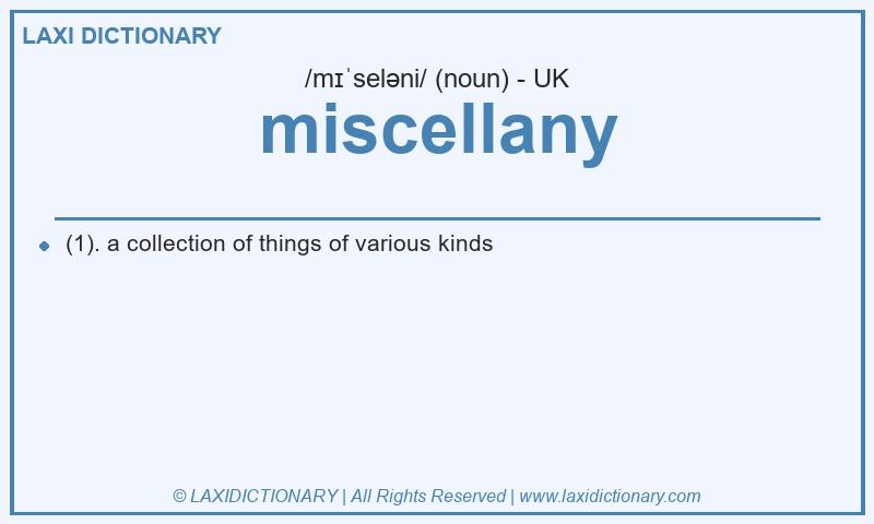 Definition miscellany in British English