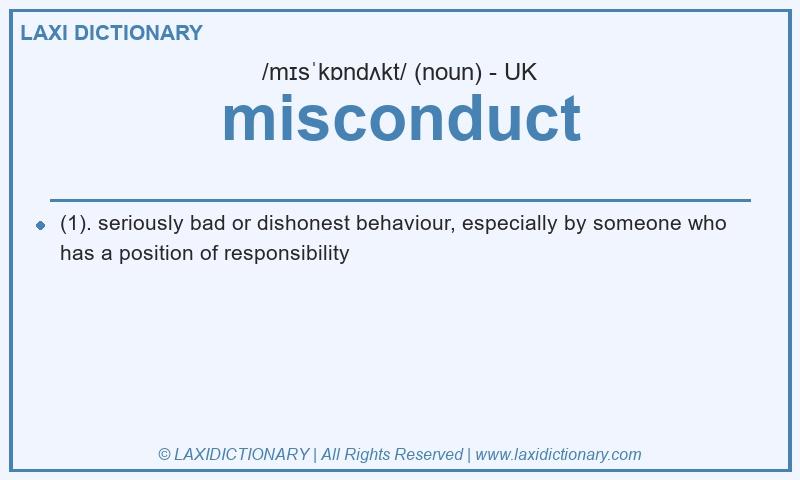 Definition misconduct in British English