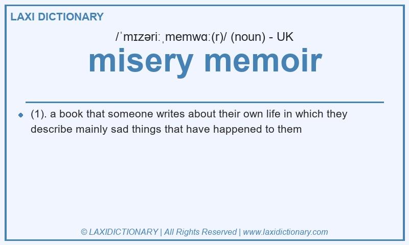 Definition misery memoir in British English