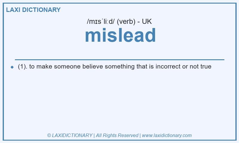 Definition mislead in British English