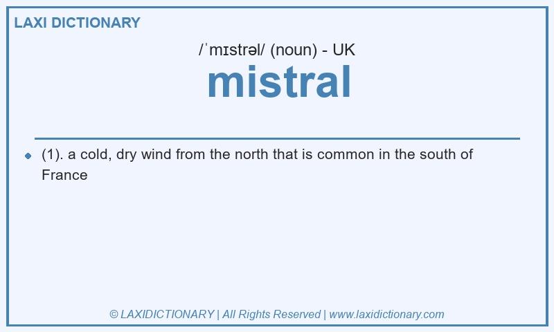 Definition mistral in British English