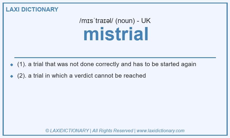 Definition mistrial in British English