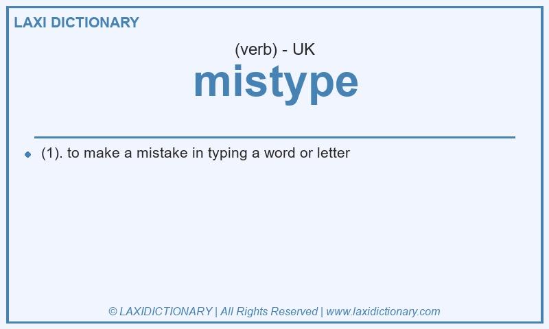 Definition mistype in British English