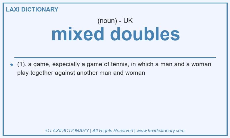 Definition mixed doubles in British English